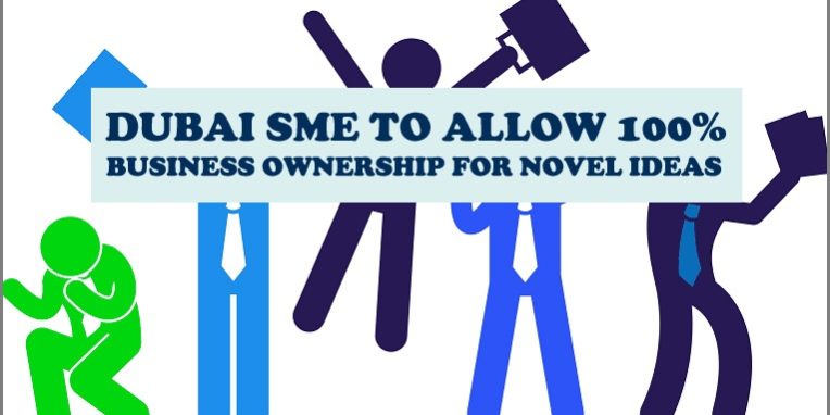 Dubai Allow 100% Business Ownership Dubai Allow 100% Business Ownership