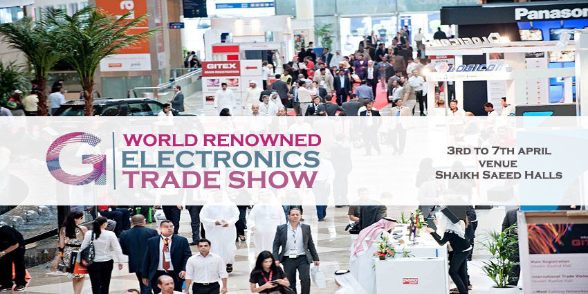 GITEX – World Renowned Electronics Trade Show GITEX – World Renowned Electronics Trade Show
