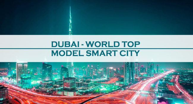 Dubai World Top Model Smart City Dubai World Top Model Smart City