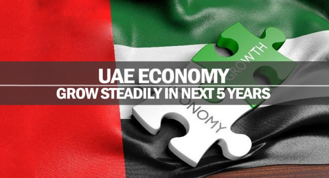 UAE Economy To Grow Steadily In Next 5 Years UAE Economy To Grow Steadily In Next 5 Years