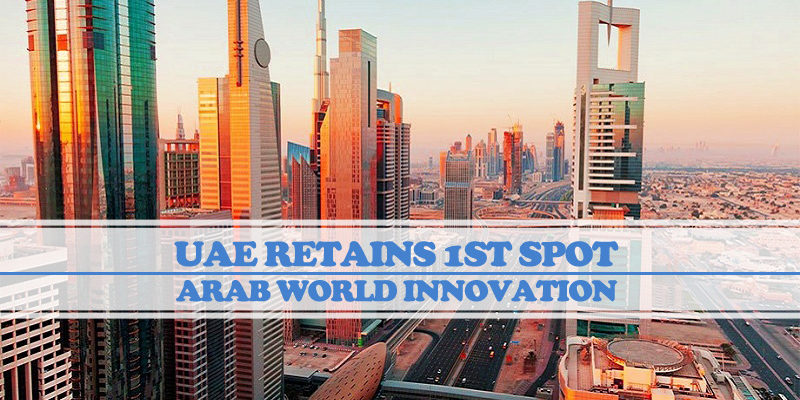 UAE Retains 1st Spot In Arab World For Innovation UAE Retains 1st Spot In Arab World For Innovation