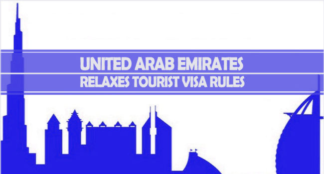 UAE Relaxes Tourist Visa Rules UAE Relaxes Tourist Visa Rules