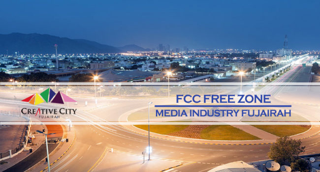 FCC – Free Zone For Media Industry In Fujairah FCC – Free Zone For Media Industry In Fujairah