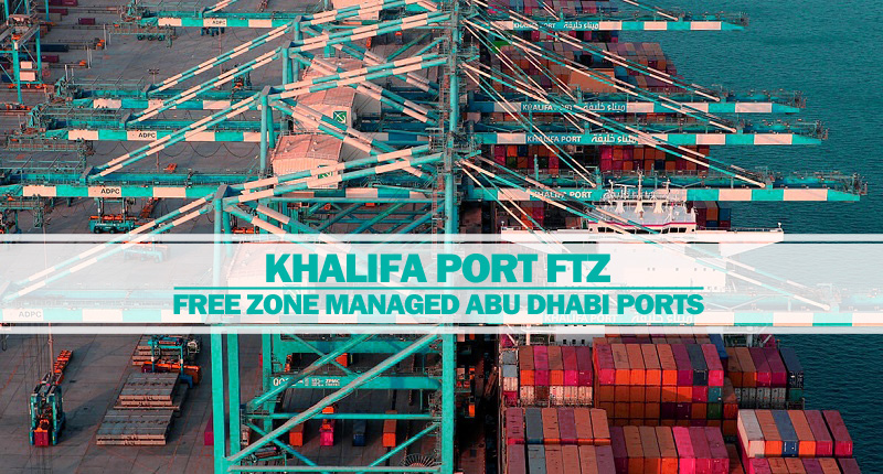 Khalifa Port managed by Abu Dhabi Khalifa Port managed by Abu Dhabi