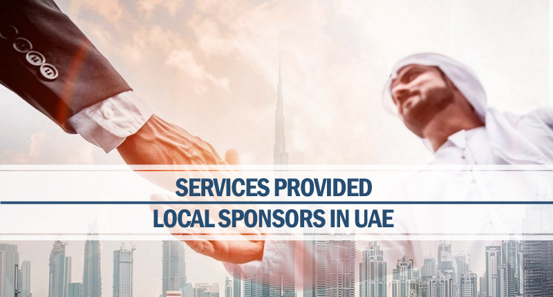 Services provided by local sponsors UAE Services provided local sponsors UAE