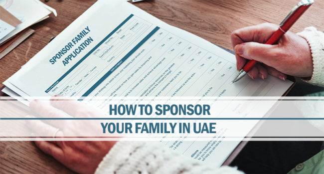 How To Sponsor Your Family In UAE Sponsor your family in UAE