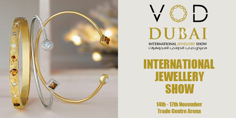 VOD Dubai International Jewellery Show 2018 VOD Dubai International Jewellery Show 2018