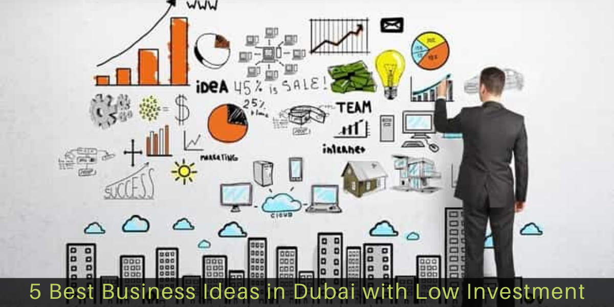 5-Best-Business-Ideas-in-Dubai-with-Low-Investment