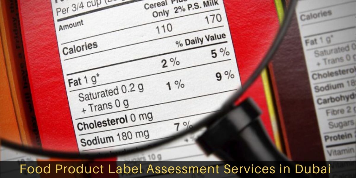 Food-Product-Label-Assessment-Services-in-Dubai Food product label assessment