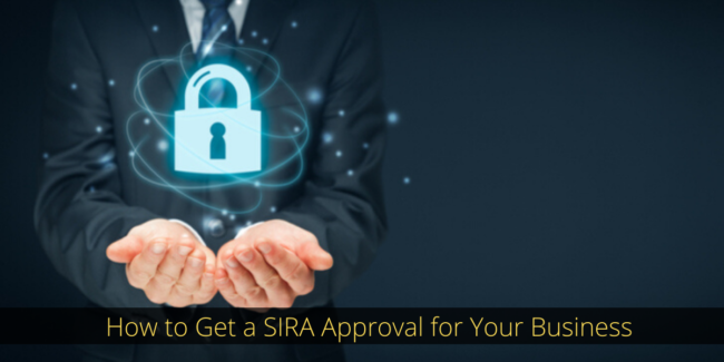 How to Get a SIRA Approval for Your Business security sira