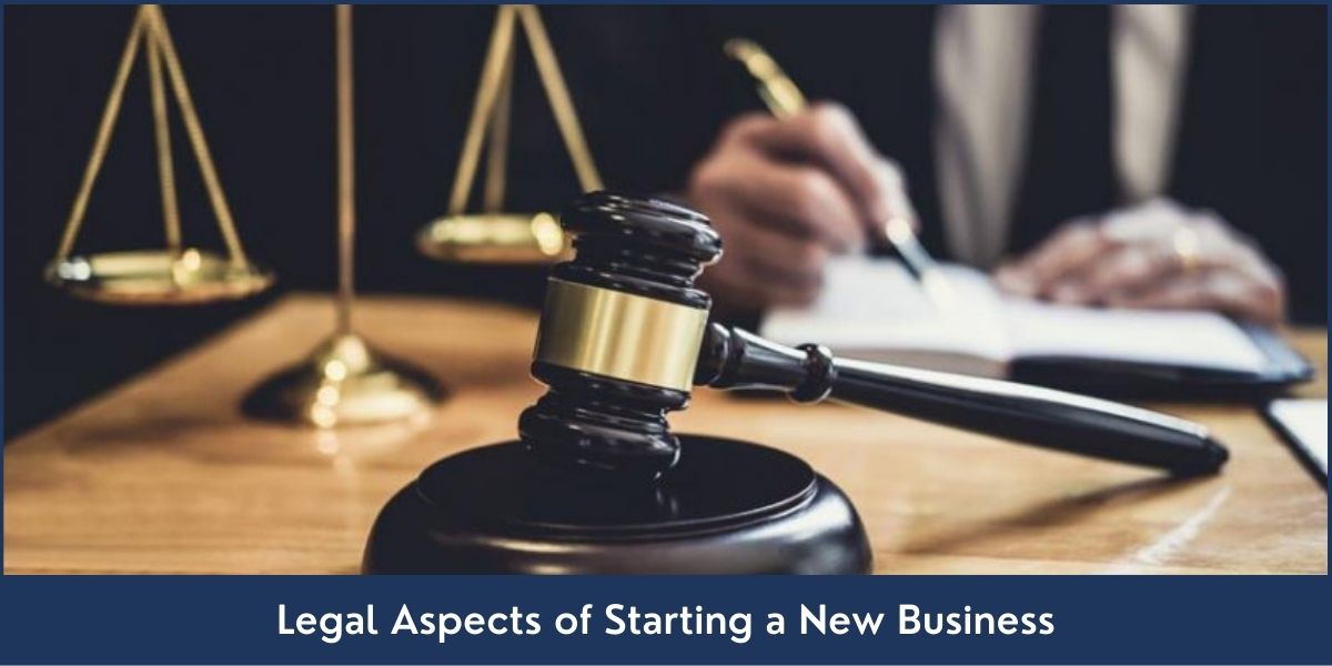 Legal Aspects of Starting a New Business top seven legal concerns for startups