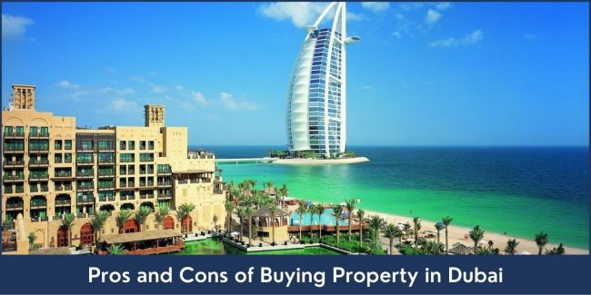 Pros and Cons of Buying Property in Dubai Benefits and Drawbacks of Purchasing Real Estate in Dubai