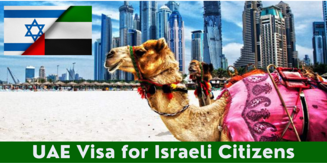 UAE Visa for Israeli Citizens UAE Visa for Israeli Citizens