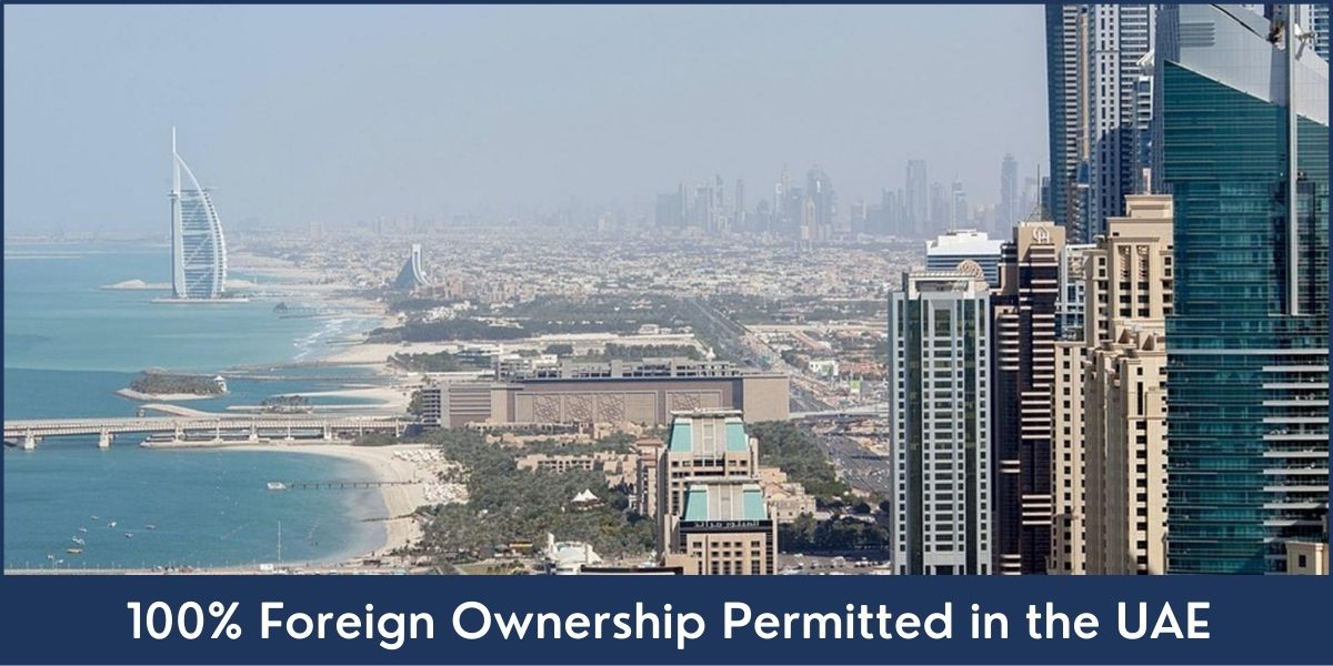 100% Foreign Ownership UAE 100 percent foreign ownership uae