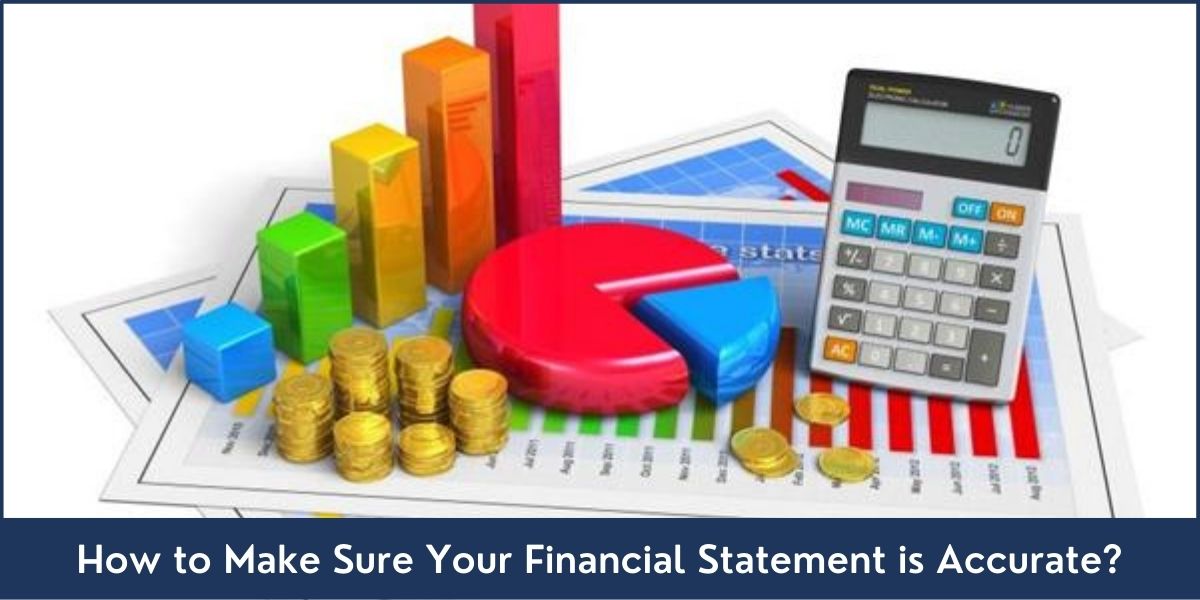 Accurate Financial Statement Financial Statement Accuracy