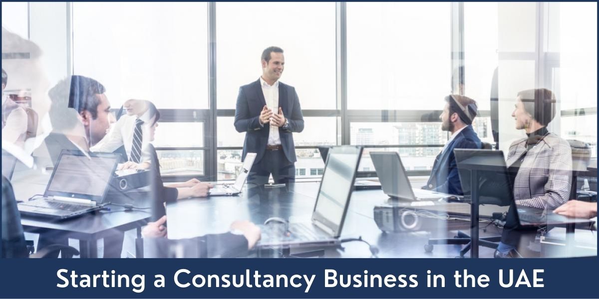 Consultancy Business in UAE Consultancy Business in Dubai UAE