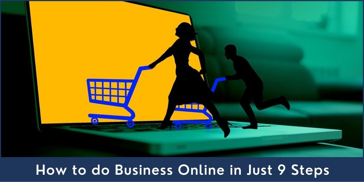 How to do Business Online How to do Business Online