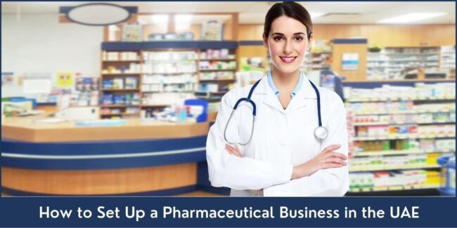 Pharmaceutical Business in the UAE Pharmaceutical Business in the UAE