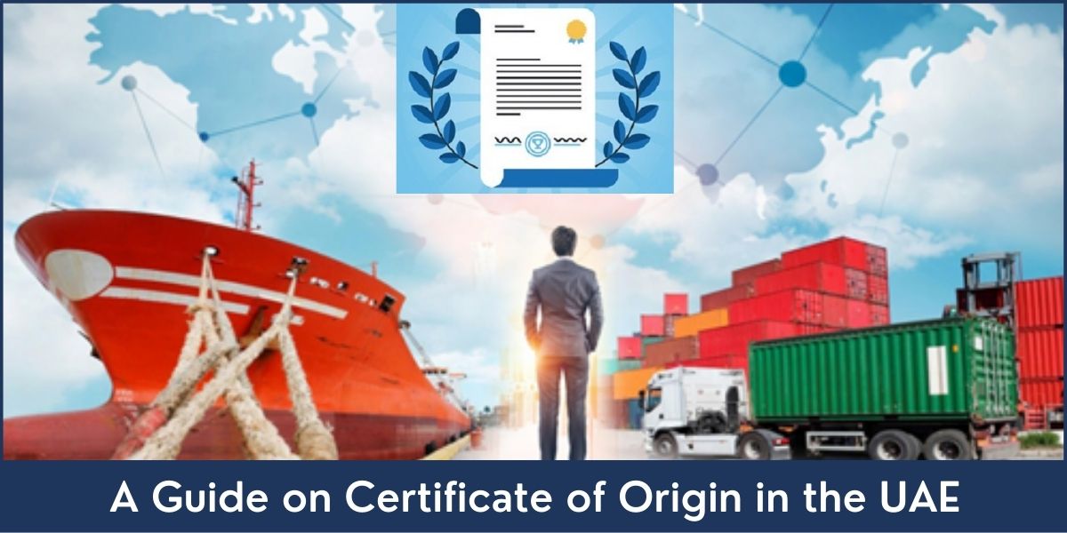Certificate of Origin UAE Certificate of Origin UAE
