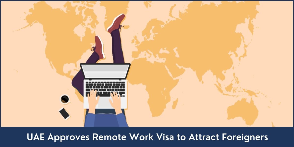UAE Remote Work Visa Remote Work Visa UAE