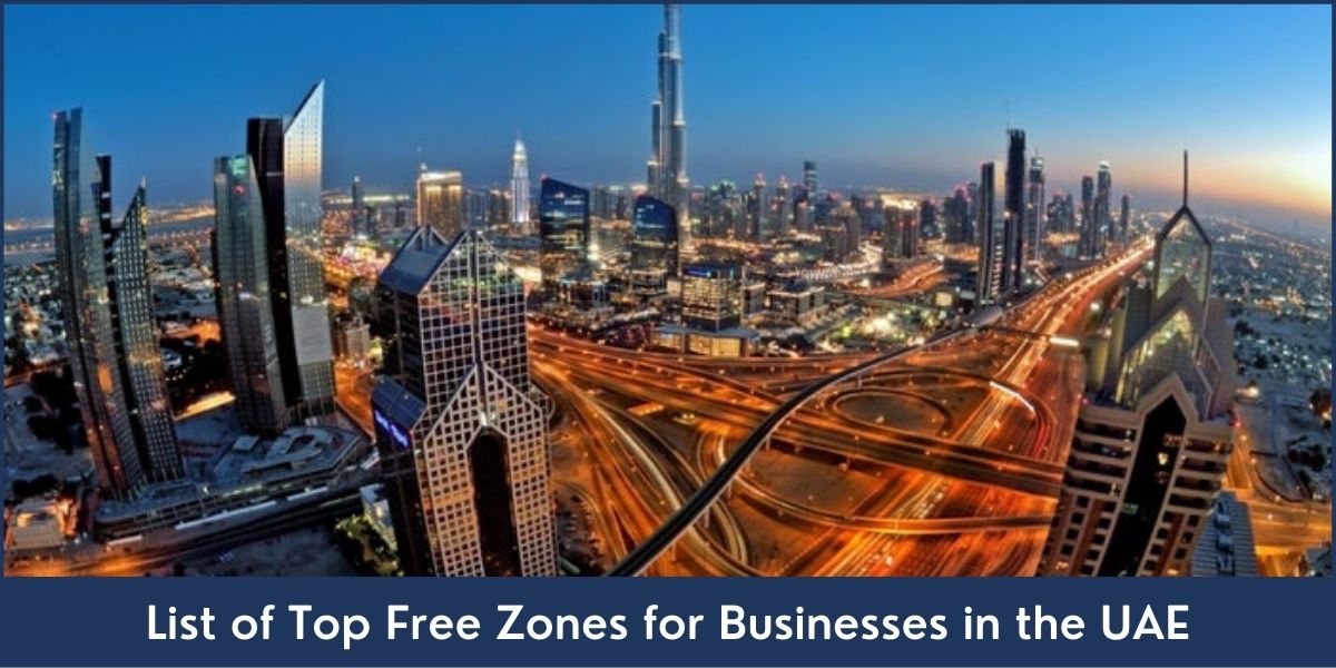 Top Free Zones UAE UAE Free Zones