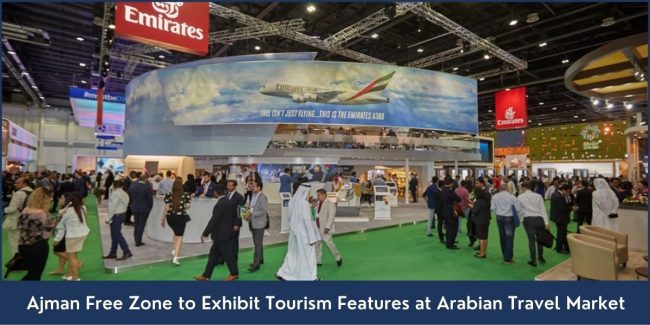 Ajman Free Zone Exhibit Tourism Features Arabian Travel Market