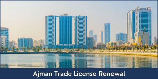 Ajman Trade License Renewal trade license renewal ajman