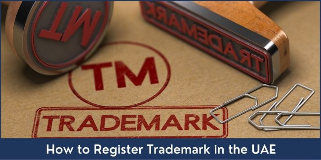 How to Register Trademark in the UAE Trademark Registration in the UAE