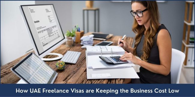 How UAE Freelance Visas are Keeping the Business Cost Low Importance of Freelancers for Businesses