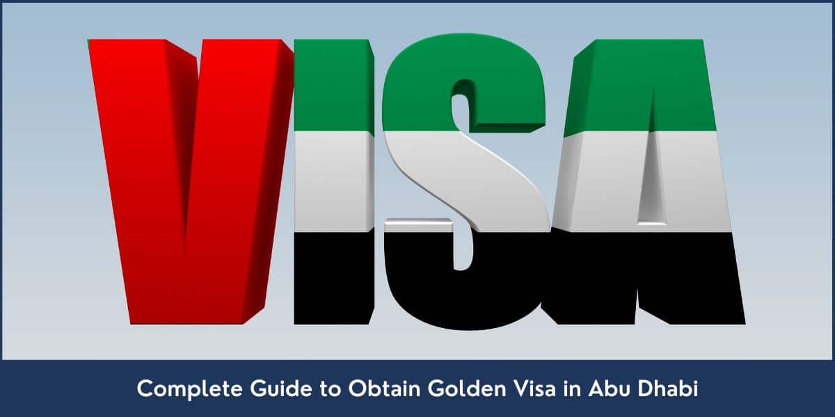 Golden Visa Abu Dhabi Abu Dhabi Golden Visa