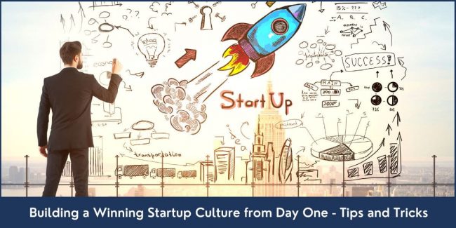 Building Winning Startup Culture How to build a winning startup culture from day one