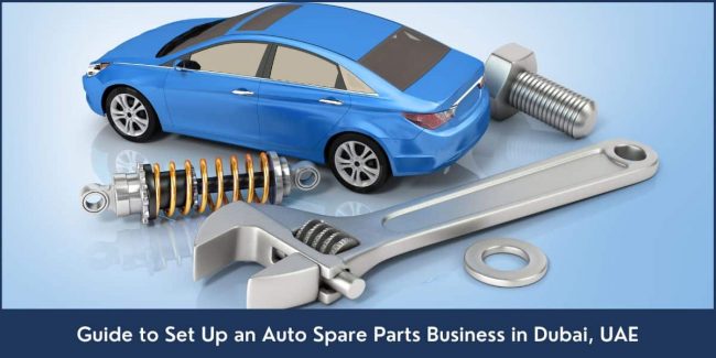 Auto Spare Parts Business Setup Dubai Auto Spare Parts Business Dubai UAE