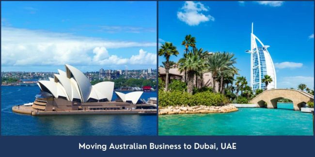 Moving Australian Business to Dubai UAE Business relocation from Australia to Dubai