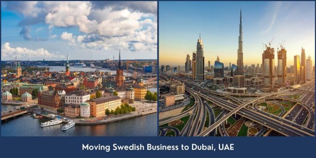 Moving Swedish Business to Dubai UAE Business relocation from Sweden to Dubai