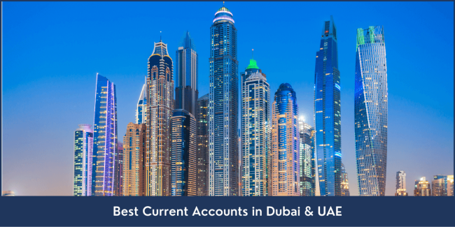 Comparison of Best Current Accounts in Dubai and UAE
