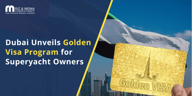 Dubai Unveils Golden Visa Program for Superyacht Owners Dubai-Unveils-Golden-Visa-Program-for-Superyacht-Owners