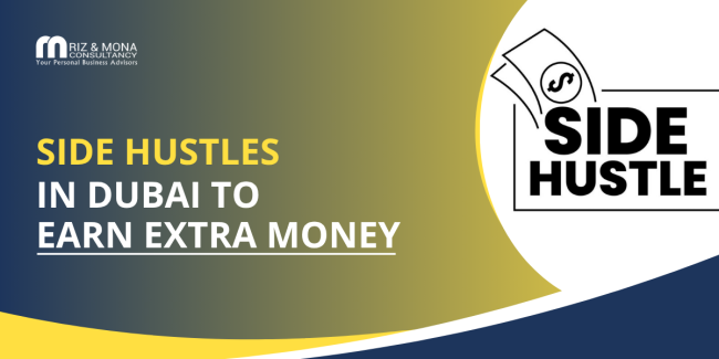 side-hustles-in-dubai-to-earn-extra-money-rizmona side-hustles-in-dubai-to-earn-extra-money-rizmona