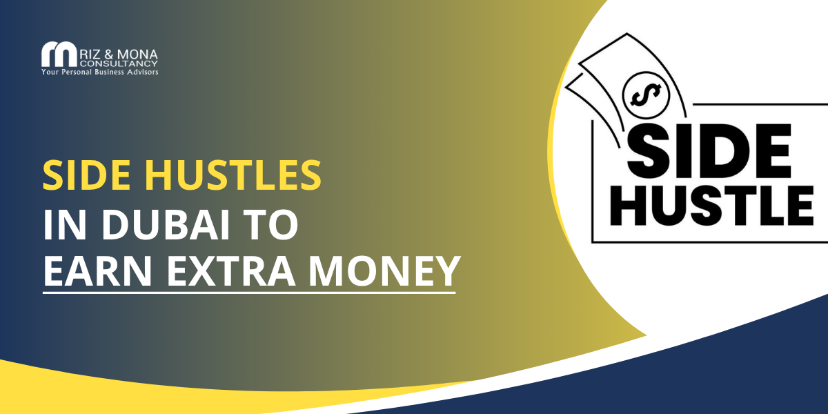 side-hustles-in-dubai-to-earn-extra-money-rizmona side-hustles-in-dubai-to-earn-extra-money-rizmona