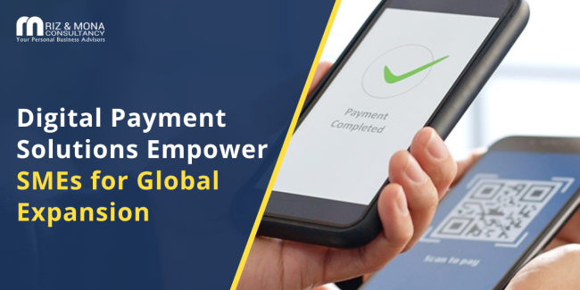 Digital Payment Solutions Empower SMEs for Global Expansion Digital-Payment-Solutions-Empower-SMEs-for-Global-Expansion
