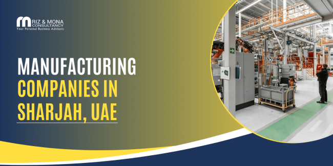 Manufacturing Companies in Sharjah, UAE Manufacturing-Companies-in-Sharjah-UAE