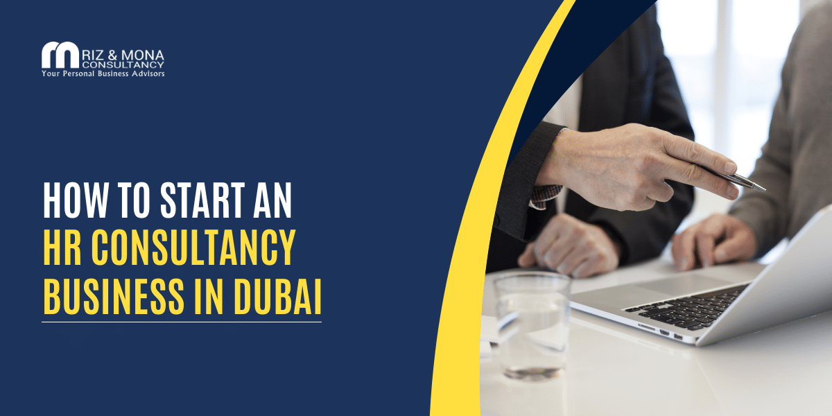 how to start an hr consultancy Business in dubai how-to-start-an-hr-consultancy-Business-in-dubai