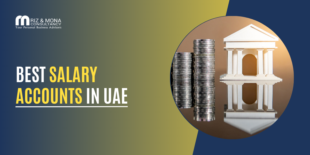 Best Salary Accounts in UAE Best-Salary-Accounts-in-UAE